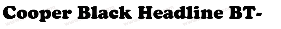 Cooper Black Headline BT字体转换